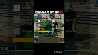 jondheer pe npc add💯 indian vehicles simulator 3d game #shorts #trending #viral #gaming #shortfeed