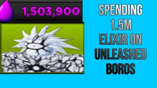 I Spent 1.5MILLION ELIXIR ON UNLEASHED BOROS AND GOT _____|Ultimate Tower Defense