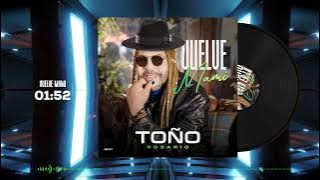 Toño Rosario - Vuelve Mami (feat. Johnny Ventura)