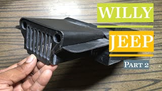 How to make WILLYS JEEP | HANDMADE Willys jeep |  Diy | Willys jeep Part 2 | Willys jeep miniature