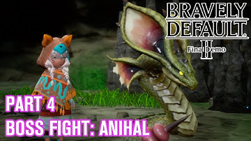 Bravely Default II: Final Demo - Part 4 - Boss Fight: Anihal (Beastmaster) + Demo Ending