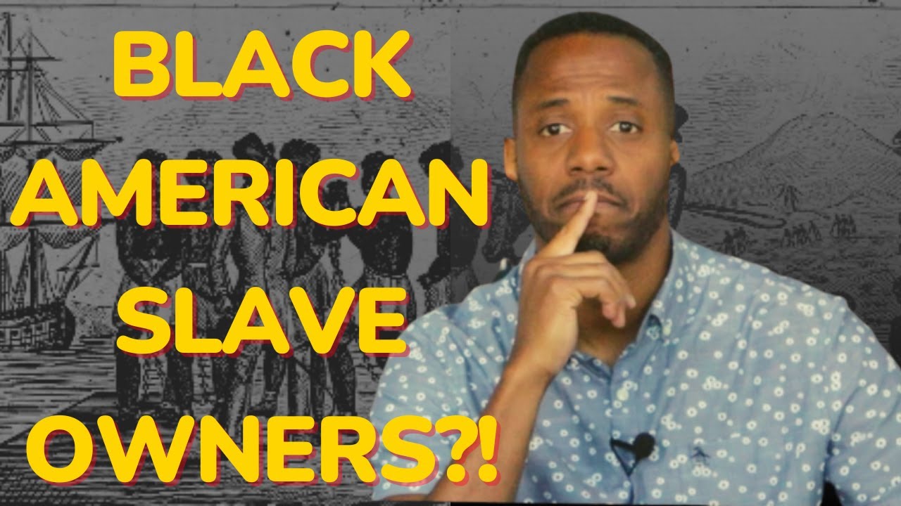 YES!!! You read that correctly... Black American Slave Owners! YouTube