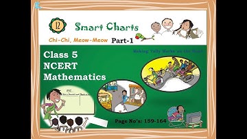 Smart charts class 5 | chapter 12 | NCERT | Maths | part 1 Page nos-159-164