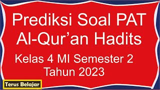 PAT Al Quran Hadith Practice for Class 4 MI in 2023