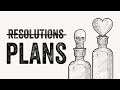 Why Your New Year's Resolutions Don't Work