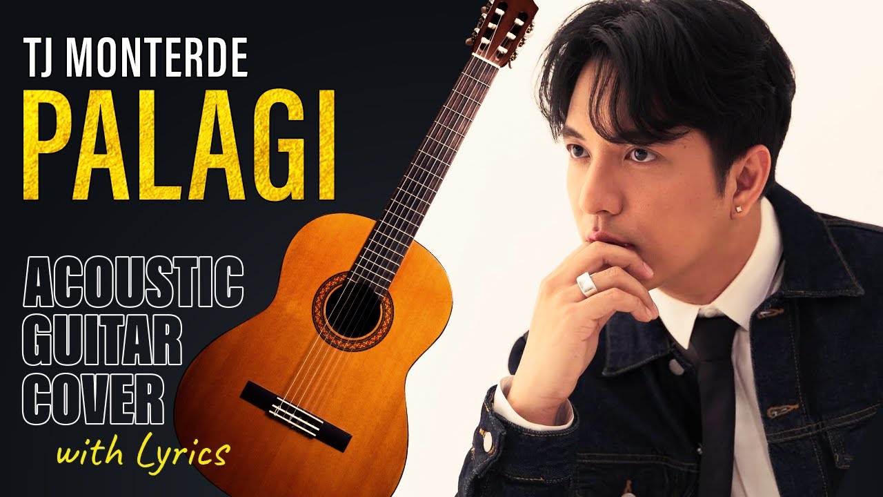 TJ Monterde - Palagi (Acoustic Guitar Cover) | Lyrics - YouTube