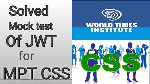 Sloved mock test of JWT for MPT CSS | Mock test of MPT CSS | STS | BPS 5 to 15 grade