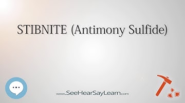 STIBNITE Antimony Sulfide 🔊