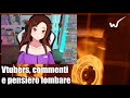 Vtubers, Commenti e Pensiero Lombare