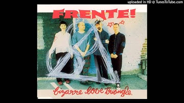 Frente= Bizarre Love Triangle (Digital Disorder Remix)