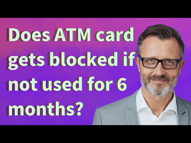 Apakah kartu ATM terblokir jika tidak digunakan selama 6 bulan? class=