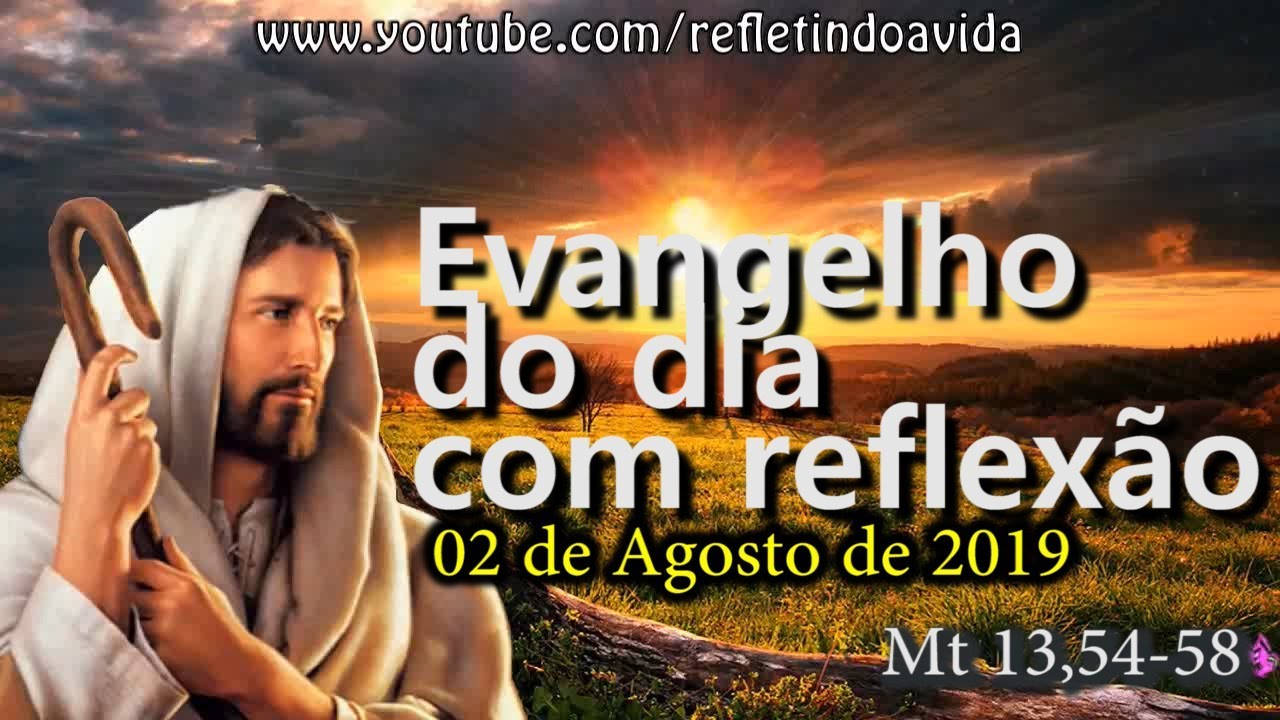 Evangelho de Mateus 13,54-58 (Com Reflexão). - YouTube