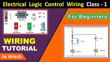 Motor Auto Start And Not Stop | Electrical Logic Control Wiring Class 1 @ElectricalTechnician