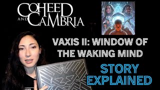 Coheed & Cambria | Vaxis Act II: Window of the Waking Mind | Story Explained