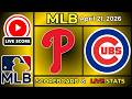🔴 Philadelphia Phillies vs Chicago Cubs LIVE | MLB | April 21, 2026 | Live Scoreboard
