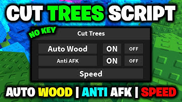 [🌲NEW] Cut Trees Script - *Auto Wood & Anti AFK* ROBLOX (NO KEY!)
