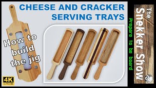Cheese and cracker serving trays - How to build the jig (Plans now available)