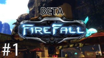 Firefall Beta Part 1: Copacabana Fun Time