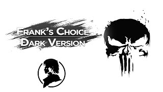 Frank's Choice ☆ Dark Piano Version ☆ The Punisher ☆ Bladevings ☆ Resimi