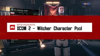 XCOM 2 Mods - Witcher Character Pool