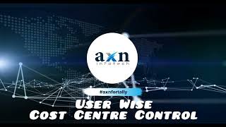 User Wise Cost Centre Control | Tally Prime Addon | TDL Customization | Tamil (AXN Infotech)