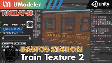 3D Modeling in Unity - Timelapse of Texturing the train in Bastos Station with UModeler (2/2)