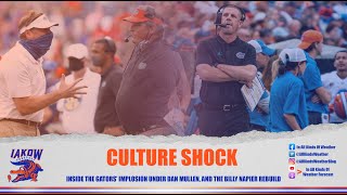 Culture Shock: Inside The Florida Gators' Implosion Under Dan Mullen, and The Billy Napier Rebuild