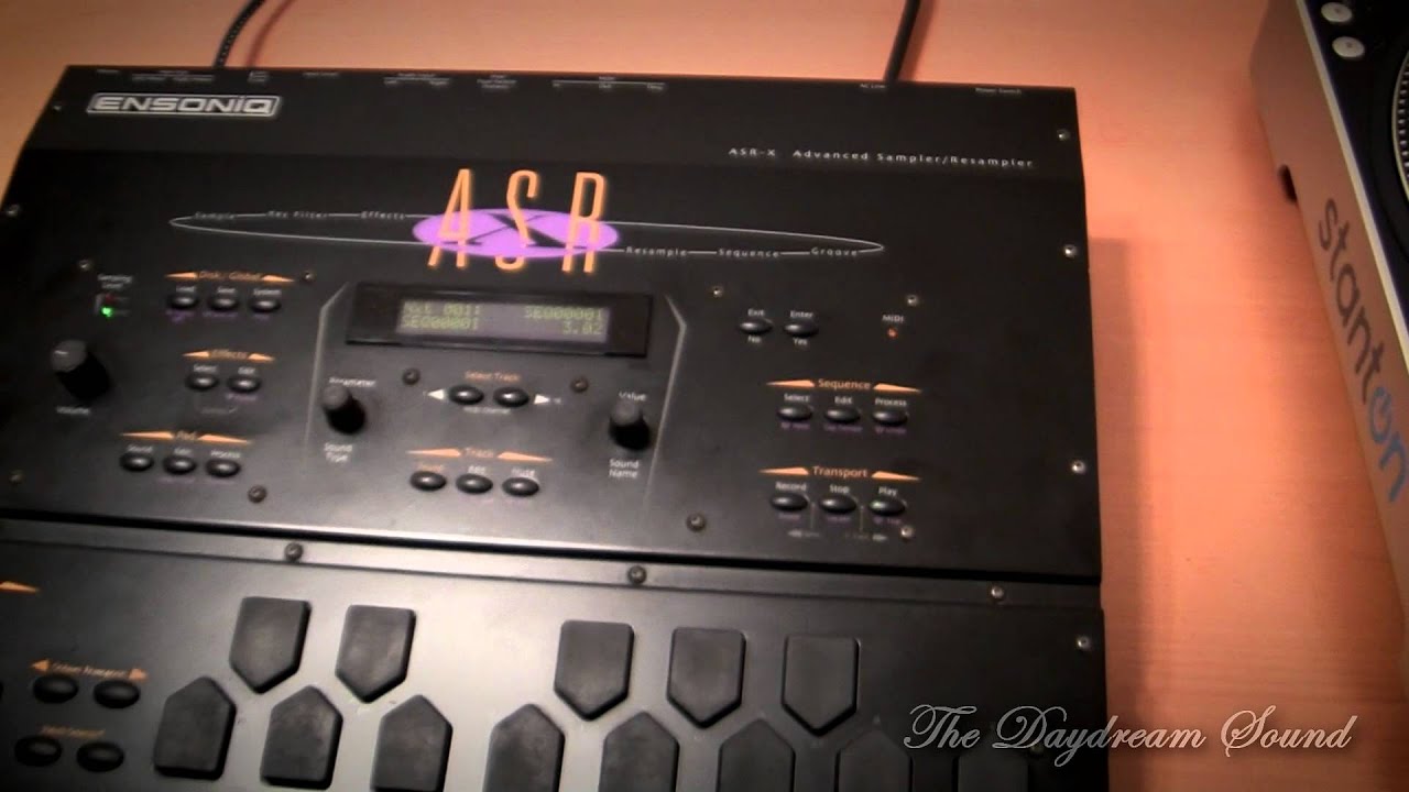 The Daydream Sound Presents - Sample Anything - Ensoniq ASR-X