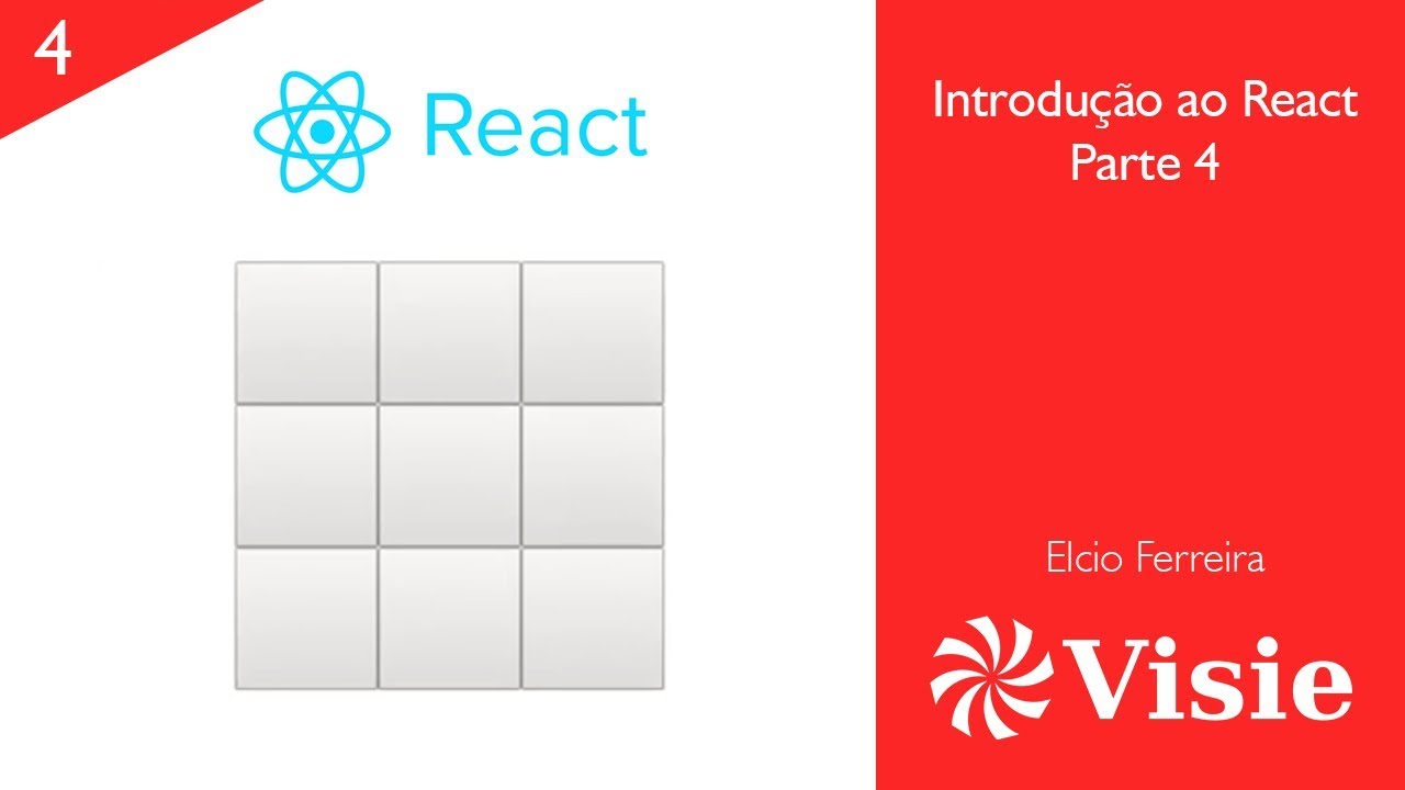 Introdução ao React - Parte 4 - YouTube