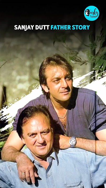 The Unheard Emotional Moment of  Sunil Dutt and Sanjay Dutt | Curly Tales