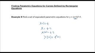 Finding Parametric Equations from Rectangular Equations
