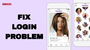 How To Fix And Solve Login Problem On Badoo Dating App | Final Solution