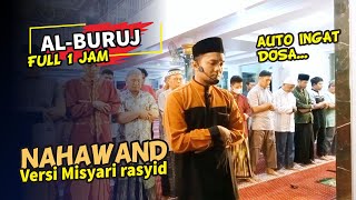 Full Nahawand surah Al Buruj One Hours | Shidqi Abu Usamah