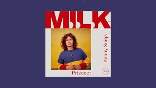 Video thumbnail of "M.I.L.K. - Prisoner (feat.  Benny Sings)"