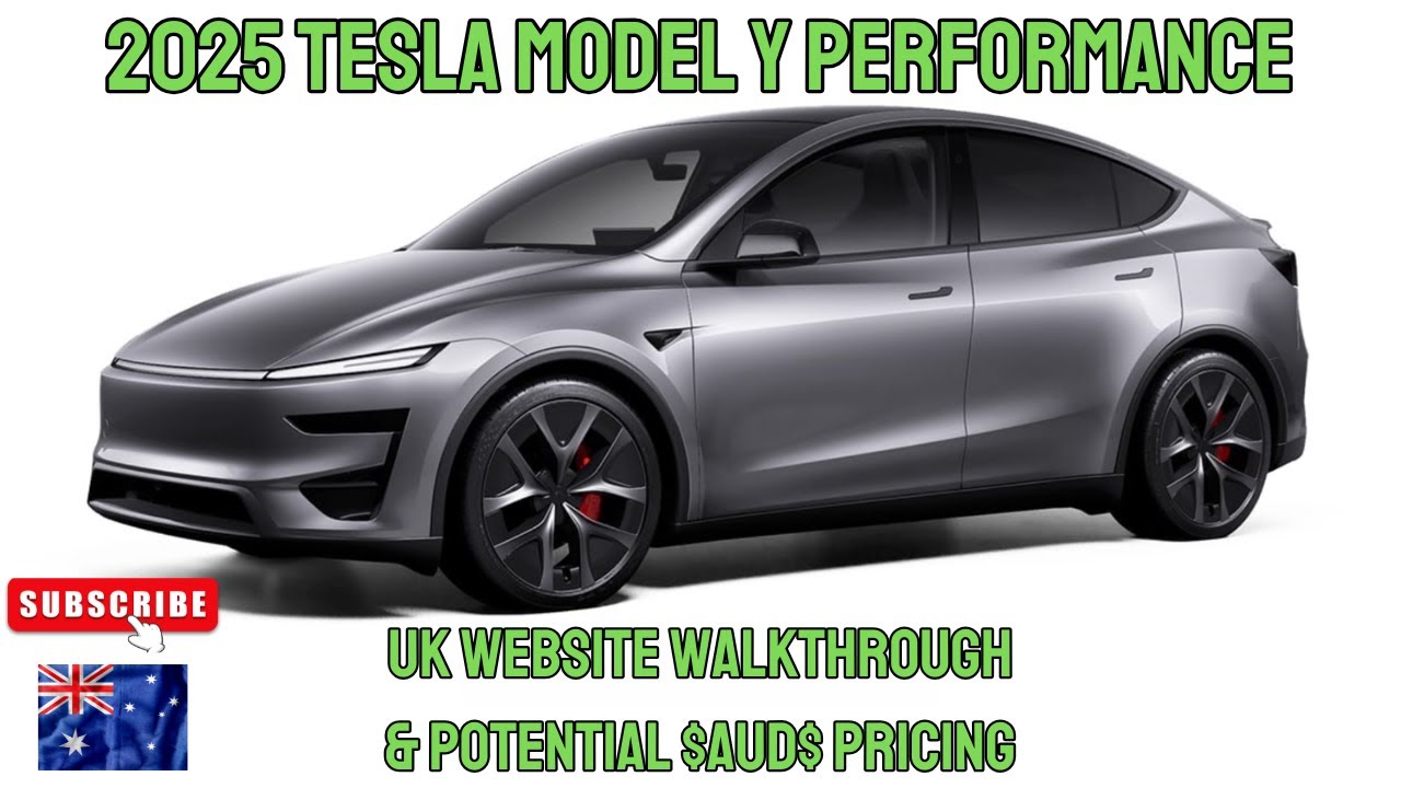 2025 Tesla Model Y Performance - UK Website walkthrough and Australian Pricing