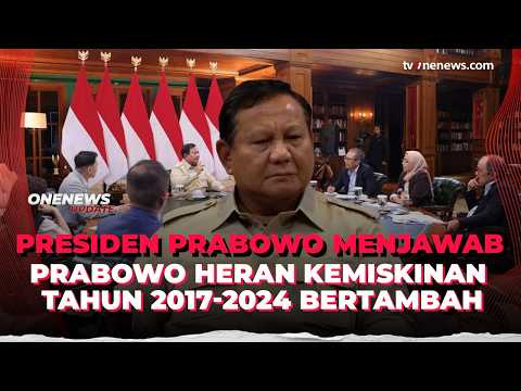 Prabowo Dapat Laporan Angka Kemiskinan Bertambah, Kelas Menengah Menurun | OneNews Update