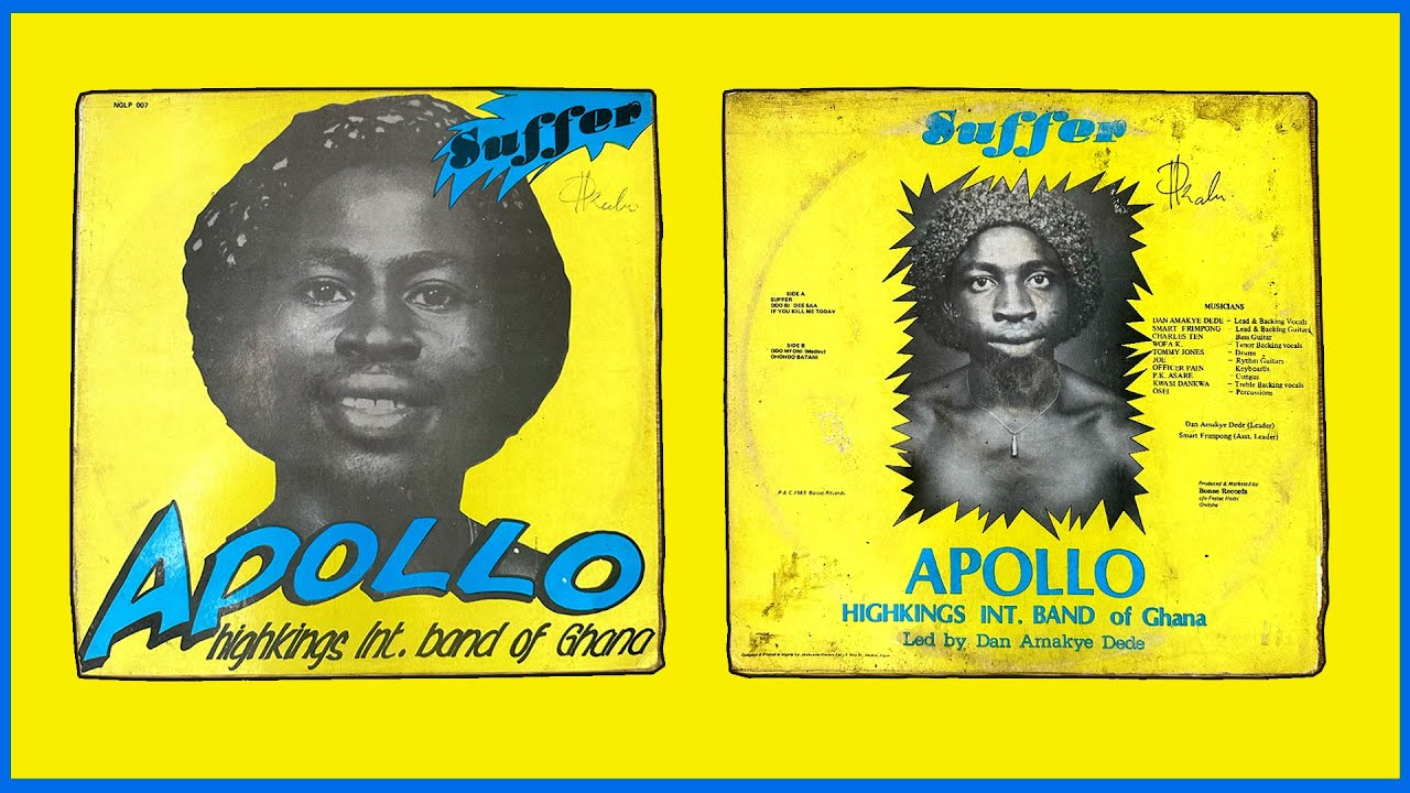 Apollo Highkings Int Band Of Ghana  Suffer Full Album