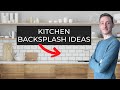 Kitchen Backsplash Ideas | What Are Your Options?