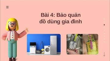 Giáo án powerpoint Bài 4. Bảo quản đồ dùng gia đình | GA điện tử Đạo đức 2 Chân trời sáng tạo