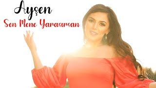 Ayşen - Sen Mene Yaraşırsan  Resimi