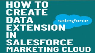How to Create Data Extension in Salesforce Marketing Cloud | Step-by-Step Tutorial for Beginners