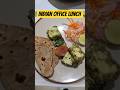 Indian Office Lunch 😋 #food #officefood #officialvideo #viralshorts #visa