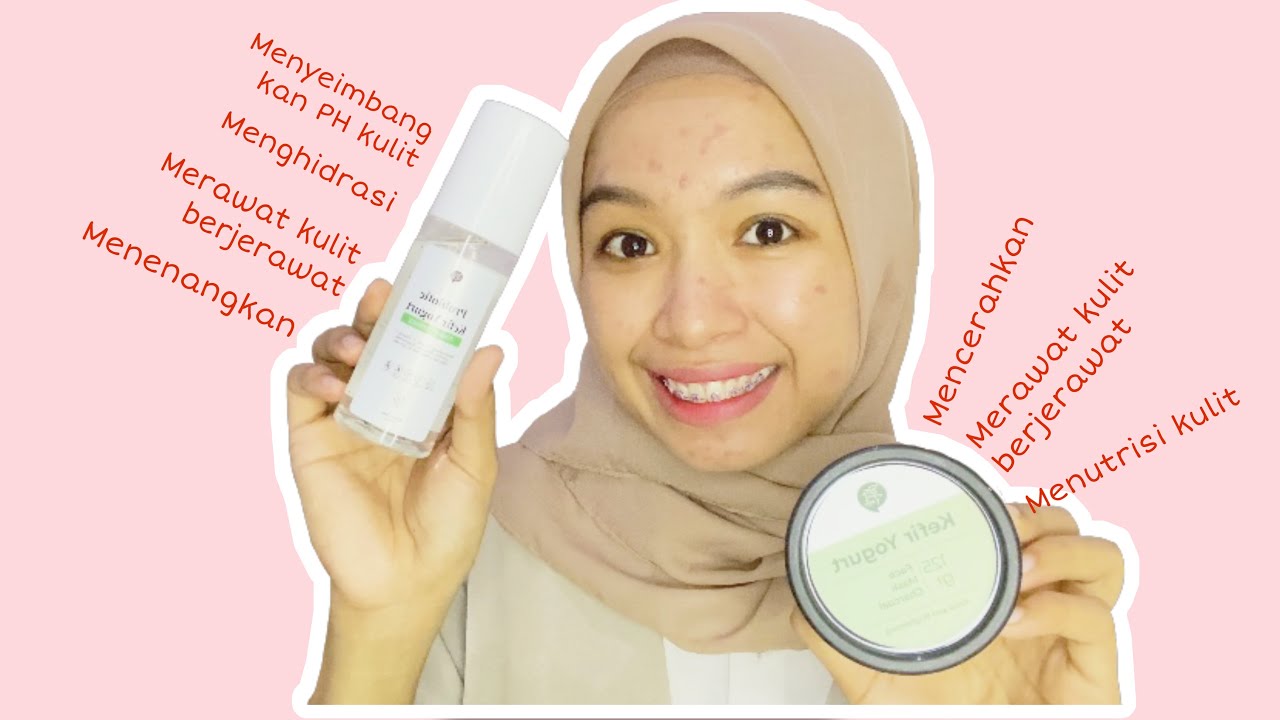 Review Probiotic Toner Essence dan Face Mask Charcoal Kefir Yogurt