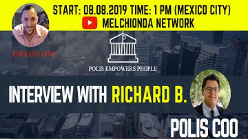 🎙 Live Interview with Richard, COO of Polis🎙I Polispay Masternode 2019 💳 I Melchionda Network