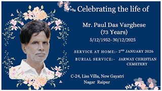 Download Lagu The Funeral Service: Mr. Paul Das Varghese  ( 73 years) MP3