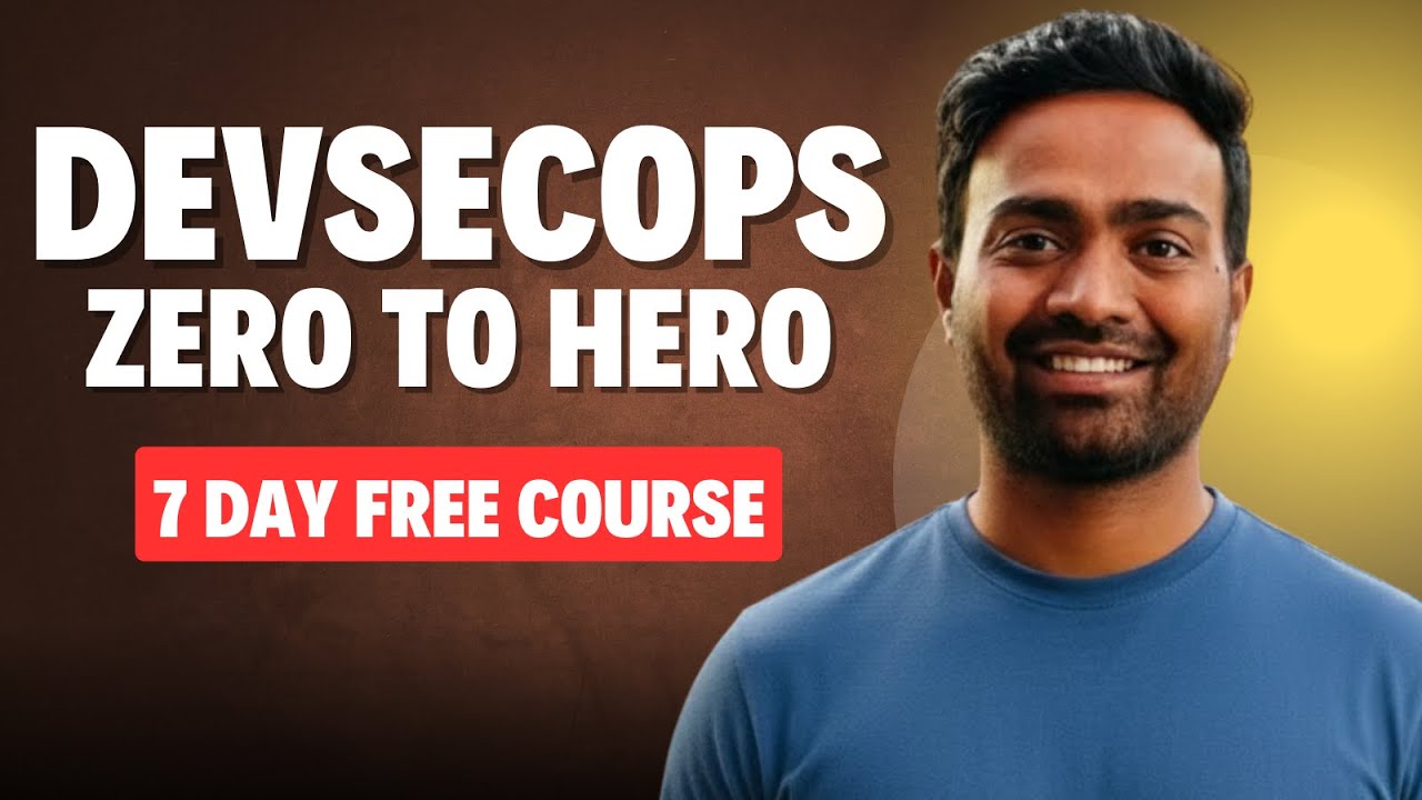 DevSecOps Zero to Hero in 7 Days | Free Course - YouTube