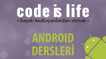 Android Dersleri - Android Nedir? Android Studio Nedir? (2)