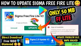 100% Download Link 🤫 | How To Update Sigma Free Fire Lite 🥲 | Sigma Game Update Kaise Kare screenshot 5
