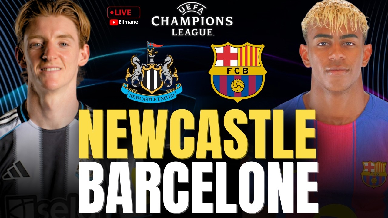 🔴 NEWCASTLE - BARCELONE LIVE | CHOC ÉNORME EN 1/8 DE FINALE DE LIGUE DES CHAMPIONS ! 🔥