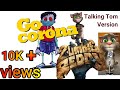 Go Corona Song Talking Tom Version Telugu Comedy Videos Zombiereddy mp3